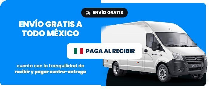 Envío gratis a todo México — paga al recibir