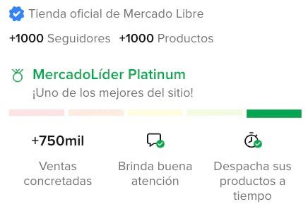 Tienda oficial de Mercado Libre — MercadoLíder Platinum, +750 mil ventas concretadas